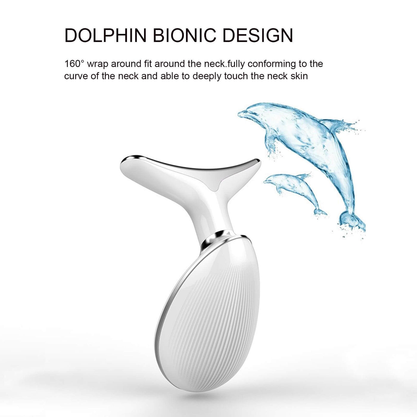 Dolphin bionic design facial and neck massager with ergonomic 160° wrap for deep neck skin care.